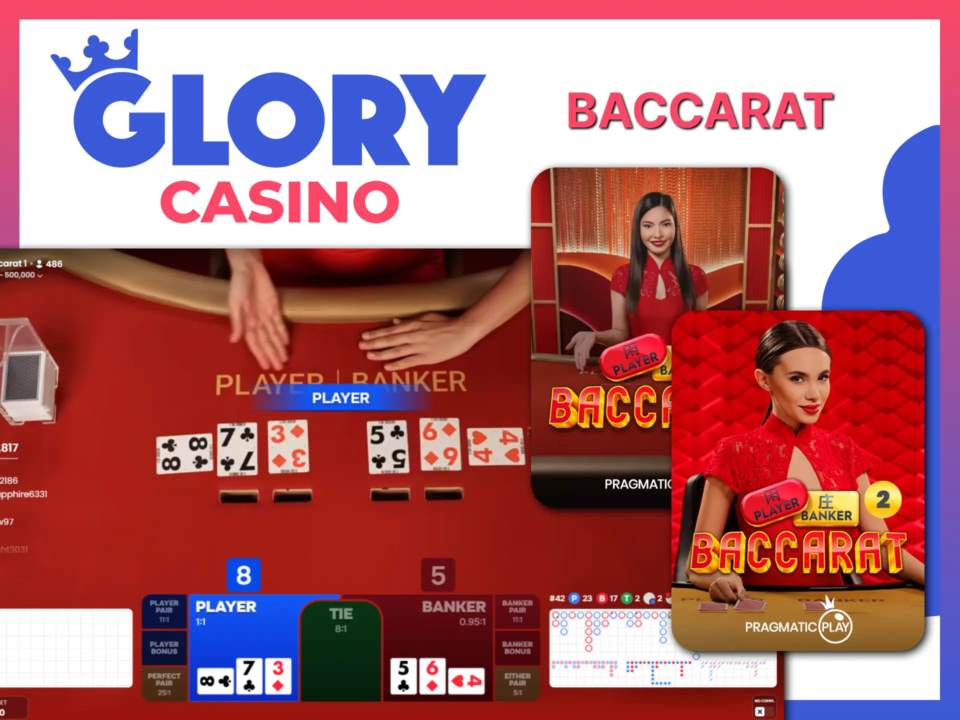 Enjoy the elegant game of live Baccarat and win at Glory Casino.